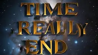 Time Really End In Space | End Of Space And Time | Space And Time Travel | Travel In Space