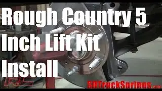 Rough Country 5 Inch Lift Kit for Chevy Silverado Installation  - Model # 262.20  Tutorial + Review