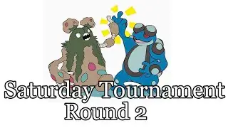 Saturday Tournament #5 Seismitoad/Garbodor Round 2