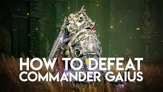 How to defeat commander Gaius properly | no hit RL1 0 scadutree blessings