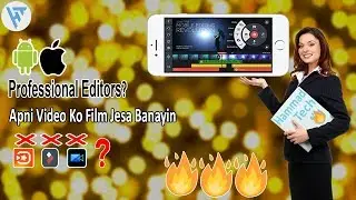 Best professional video editing | app for Android | 2018 & 2019 | Hammad Tech | 🔥🔥🔥