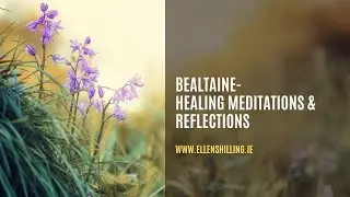 Wisdom of the Celtic Wheel: Bealtaine2023