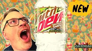 NEW!!! Mountain Dew&reg; Gingerbread Snap'd | ZacknDad