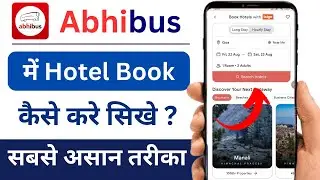 Abhibus se Hotel Booking Kaise Kare | How to Book Hotel in Abhibus App