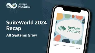 SuiteWorld 2024 Recap: All Systems Grow