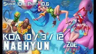 GRF Naehyun ZOE vs TALON Mid - Patch 10.6 KR Ranked