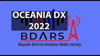 2022 - Oceania DX Contest  &mdash; Bayside District Amateur Radio Society