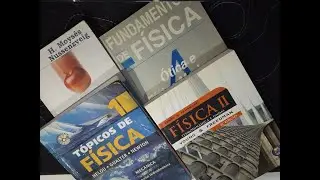 Tudo O Que Usei Para Aprender Física (Do Ensino Médio Ao Ensino Superior)!