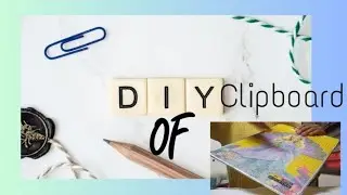 How to make a cute DIY file folder clipboard l How to DIY an old clipboard 📋