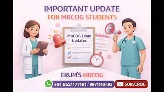 Важное обновление для претендентов на участие в MRCOG Part 3 🚨|ERUM'S MRCOG