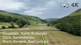 Swaledale, Yorkshire | Duns | North Berwick, Scotland - 4K DRONE TOUR