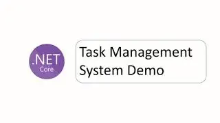 ASP.NET CORE MVC Tutorial Step by Step 00 : Task Management System Demo