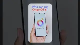 OriginOS 6 update - Who Can get  (vivo/iQOO users)?