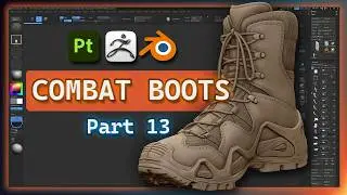 Modeling Combat Boots in ZBrush and Blender: Part 13