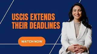 USCIS Extends their deadlines through January 2023 | Taghavi Immigration Law