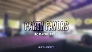 Party Favors live at Austin Pride 2023 - Fiesta Gardens 8/12/23