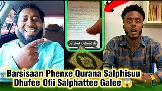 U/Farhan barsisaa Phenxee Kokkee Qabee Amansisee😱