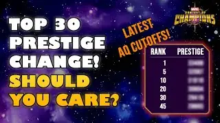 Top 30 Prestige in MCOC! What's the Impact for Your Account?