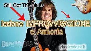 SEGRETI SUGLI ACCORDI E improvvisazione Gary Moore Still Got The Blues