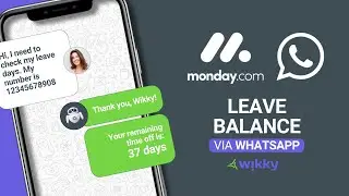 🚀 Check Your Leave Balance in Seconds, right from WhatsApp - powered by monday.com!