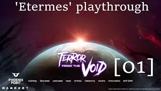 Phoenix Point TFTV Etermes run [ep01] - Full playthrough