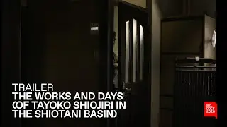 The Works and Days (of Tayoko Shiojiri in the Shiotani Basin) | Trailer | BELDOCS 2020