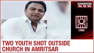 Amritsar: Two youngsters shot outside Gilwali Gate; One dead, other critical