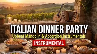 Upbeat Italian Restaurant Songs: Lively Trattoria Vibe | 12 Hours Mandolin & Accordion Music