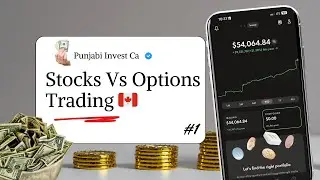 Stocks vs Options Trading | Explained in Punjabi Canada | Wealthsimple
