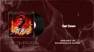 Strapz - Get Down (FLTG)