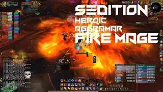 Antorus - Aggramar Heroic vs Sedition | Fire Mage