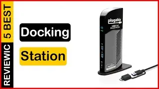 ✅  Best Budget Docking Station On Amazon In 2023 ✨ Top 5 Tested & Buying Guide
