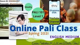 How to learn Pali? What is Pali? #PALI101 - #PaliForBeginners - #LEVEL1 - #Week18 - #DhammaUSA