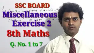 8th Maths Miscellaneous Exercise 2 | Miscellaneous Exercise 2 | Mahesh Prajapati