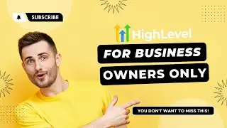 HighLevel For Business Owners Only