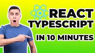 React TypeScript in 10 Minutes
