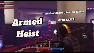 Armed Heist - Co-op mode with my discord friend