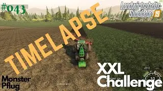 LS 2019 | Monster Pflug | #043 | Timelapse | Lakeland Vale | XXL Challenge |