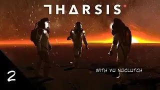 Tharsis First Impression 02