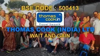 THOMAS COOK (INDIA) LTD | Wait And Gain | Investing | Stocks and Shares | Demerger