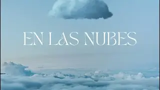 Nachø Løpez - “EN LAS NUBES”