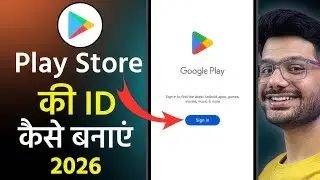 Play store ki id kaise banaye | How to Create Google Play Store Account 2026
