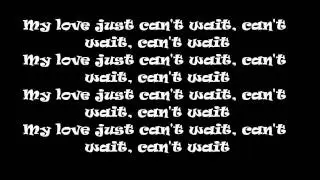 Nick Carter - Love Can't Wait Lyrics