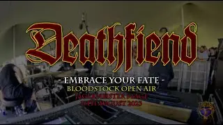 Deathfiend - Embrace Your Fate - Bloodstock Open Air 2023