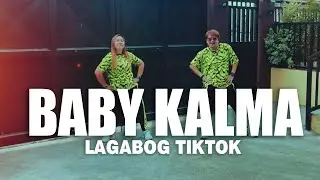 BABY KALMA (LAGABOG) Dj Jurlan Remix l Tiktok Viral l Zumba Dance Fitness  l AMAZING Carlo