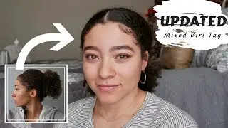 UPDATED Mixed Girl Tag!