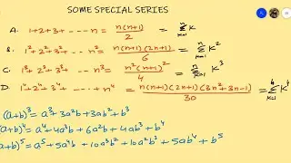Sum of Some Special Series |Sum of 'n' Natural Numbers, their Squares, their cubes, their 4th powers