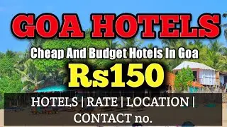 Goa HoTel | Cheap Hotels In Goa | Budget Hotels Goa | Hotels In Goa Under 500 | Goa Hotel Near Beach