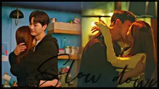 jin ha kyung & lee si woo | slow down