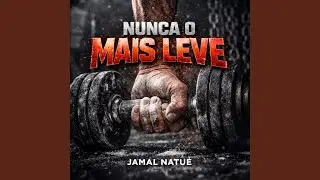 Nunca o Mais Leve
